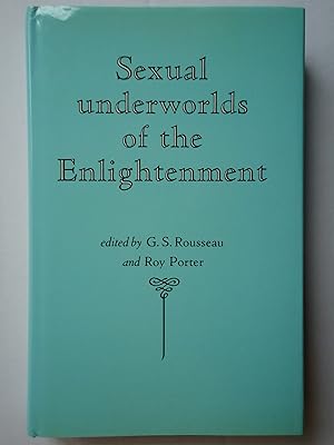 Bild des Verkufers fr SEXUAL UNDERWORLDS OF THE ENLIGHTENMENT zum Verkauf von GfB, the Colchester Bookshop