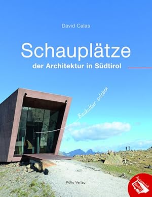 Bild des Verkufers fr Schaupltze der Architektur in Sdtirol: Baukultur erleben zum Verkauf von Studibuch