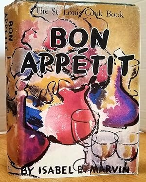Image du vendeur pour BON APPETIT: The ST. LOUIS COOK BOOK mis en vente par MARIE BOTTINI, BOOKSELLER