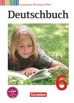 Bild des Verkufers fr Deutschbuch Gymnasium - Rheinland-Pfalz - 6. Schuljahr: Schulbuch zum Verkauf von Express-Buchversand