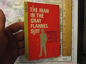 Seller image for The Man In The Gray Flannel Suit for sale by Dean's Books