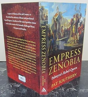 Empress Zenobia: Palmyra's Rebel Queen