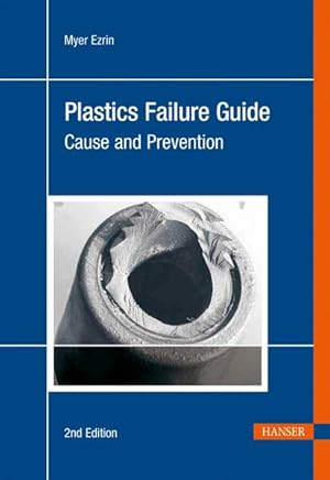 Seller image for Plastics Failure Guide: Cause and Prevention for sale by Studibuch