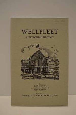 Seller image for Wellfleet A Pictorial History for sale by Lavendier Books