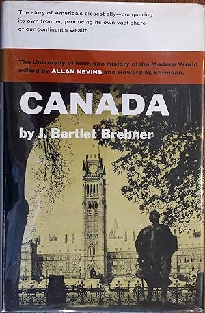 Image du vendeur pour Canada (University of Michigan History of the Modern World) mis en vente par The Book House, Inc.  - St. Louis