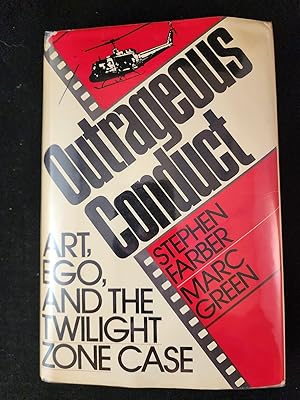 Outrageous Conduct: Art, Ego, and the Twilight Zone Case