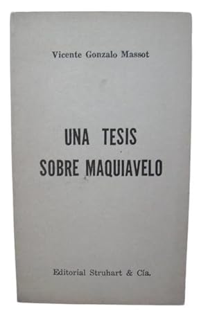 Imagen del vendedor de Una Tesis Sobre Maquiavelo a la venta por Librera Aves Del Paraso