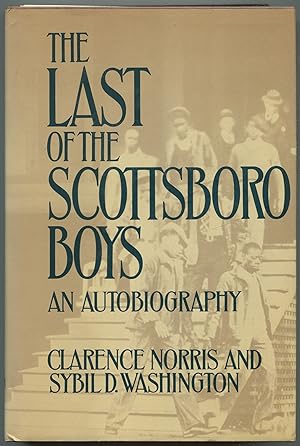 Seller image for The Last of the Scottsboro Boys: An Autobiography for sale by Between the Covers-Rare Books, Inc. ABAA
