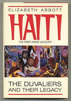 Imagen del vendedor de Haiti: The Duvaliers and Their Legacy a la venta por Between the Covers-Rare Books, Inc. ABAA