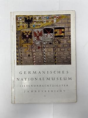 Seller image for Germanisches National-Museum. Siebenundachtzigster Jahresbericht. Ausstellungskatalog. for sale by Antiquariat REDIVIVUS