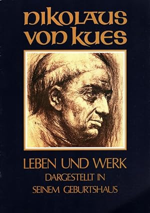 Nikolaus von Kues - Leben und Werk dargestellt in seinem Geburtshaus.