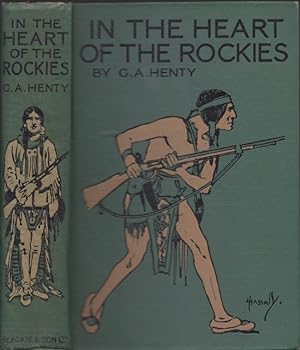 Bild des Verkufers fr In the Heart of the Rockies A Story of Adventure in Colorado zum Verkauf von Americana Books, ABAA