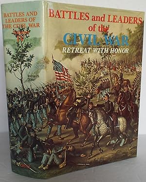 Imagen del vendedor de Battles and Leaders of the Civil War Volume 4 - Retreat With Honor a la venta por The Wild Muse