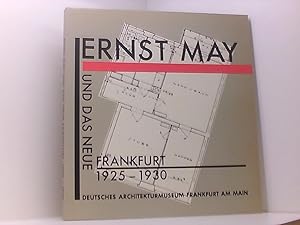 Bild des Verkufers fr Ernst May und das Neue Frankfurt 1925-1930 zum Verkauf von Book Broker