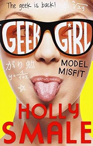 Imagen del vendedor de Model Misfit: Book 2 (Geek Girl) a la venta por WeBuyBooks 2