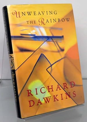 Imagen del vendedor de Unweaving The Rainbow Science, Delusion And The Appetite For Wonder a la venta por St Marys Books And Prints