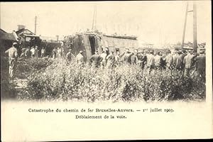 Ansichtskarte / Postkarte Belgische Eisenbahn, Zugunglück 1903, Linie Brüssel - Antwerpen