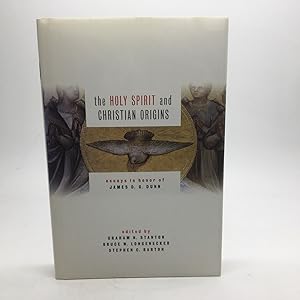 Seller image for THE HOLY SPIRIT AND CHRISTIAN ORIGINS: ESSAYS IN HONOR OF JAMES D. G. DUNN. for sale by Any Amount of Books