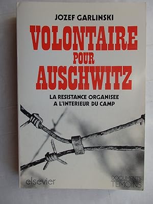 Imagen del vendedor de Volontaire pour Auschwitz a la venta por La Bouquinerie des Antres