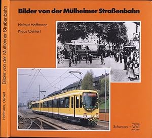 Seller image for Bilder von der Mlheimer Strassenbahn. for sale by Versandantiquariat  Rainer Wlfel