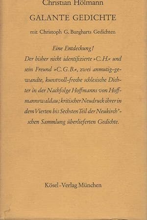 Seller image for Galante Gedichte : Mit Christoph G. Burgharts Gedichten. Christian Hlmann. Hrsg. von Franz Heiduk / Deutsche Barockliteratur for sale by Schrmann und Kiewning GbR