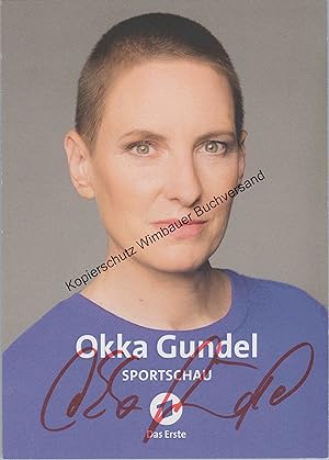 Seller image for Original Autogramm Okka Gundel /// Autograph signiert signed signee for sale by Antiquariat im Kaiserviertel | Wimbauer Buchversand