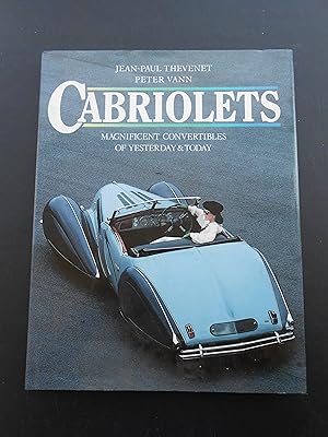 Immagine del venditore per CABRIOLETS. Magnificent Convertibles of Yesterday & Today. A Foulis Motoring Book. venduto da J. R. Young