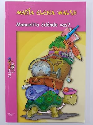 Immagine del venditore per Manuelita dnde vas? venduto da Libros nicos