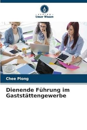 Imagen del vendedor de Dienende Fhrung im Gaststttengewerbe a la venta por AHA-BUCH GmbH