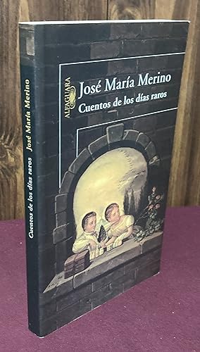 Seller image for Cuentos de los das raros for sale by Palimpsest Scholarly Books & Services