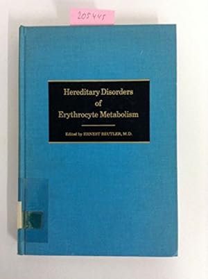 Imagen del vendedor de Hereditary Disorders of Erythrocyte Metabolism a la venta por WeBuyBooks