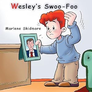 Seller image for Wesley's Swoo-Foo (Paperback or Softback) for sale by BargainBookStores