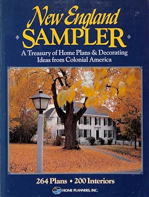 Immagine del venditore per New England Sampler. A Treasury of Home Plans and Decorating Ideas from Colonial America venduto da FolignoLibri