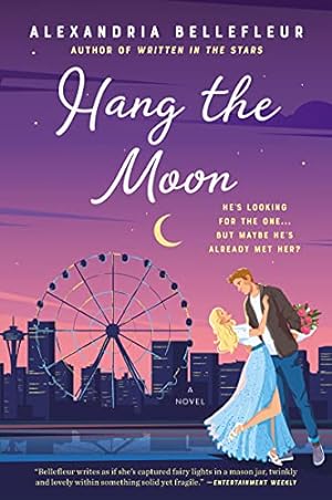 Bild des Verkufers fr Hang the Moon: A Novel zum Verkauf von WeBuyBooks