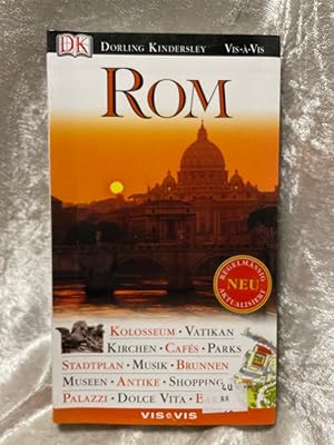 Bild des Verkufers fr Vis a Vis, Rom: Kolosseum, Vatikan, Kirchen, Cafs, Parks, Stadtplan, Musik, Brunnen, Museen, Shopping, Palazzi, Dolce Vita, Bars [Texte Olivia Ercoli . Fotogr. John Heseltine .] / Vis--vis; Ein Dorling-Kindersley-Buch zum Verkauf von Antiquariat Jochen Mohr -Books and Mohr-