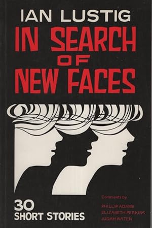 In Search Of New Faces 30 Short Stories
