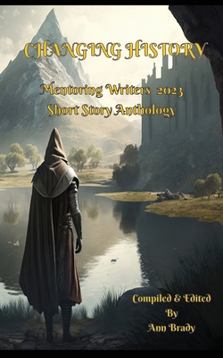 Seller image for Changing History: Mentoring Writers Short Story Book 2023 (Paperback or Softback) for sale by BargainBookStores