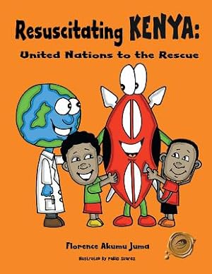 Bild des Verkufers fr Resuscitating Kenya: United Nations to the Rescue (Paperback or Softback) zum Verkauf von BargainBookStores