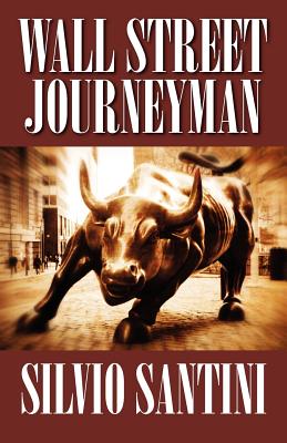 Bild des Verkufers fr Wall Street Journeyman (Paperback or Softback) zum Verkauf von BargainBookStores