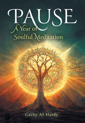 Seller image for Pause: A Year of Soulful Meditation (Hardback or Cased Book) for sale by BargainBookStores
