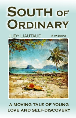 Immagine del venditore per South of Ordinary: A Moving Tale of Young Love and Self-discovery (Paperback or Softback) venduto da BargainBookStores