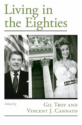Image du vendeur pour Living in the Eighties (Paperback or Softback) mis en vente par BargainBookStores