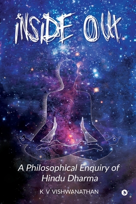 Seller image for Inside Out: A Philosophical Enquiry of Hindu Dharma (Paperback or Softback) for sale by BargainBookStores