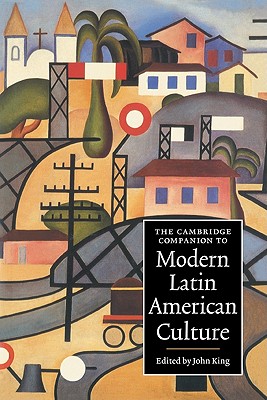 Imagen del vendedor de The Cambridge Companion to Modern Latin American Culture (Paperback or Softback) a la venta por BargainBookStores