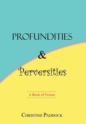 Seller image for Profundities and Perversities: A Book of Versus (Hardback or Cased Book) for sale by BargainBookStores