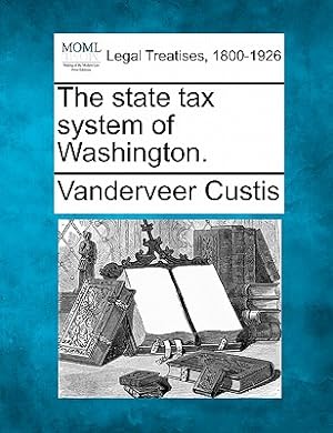 Imagen del vendedor de The State Tax System of Washington. (Paperback or Softback) a la venta por BargainBookStores