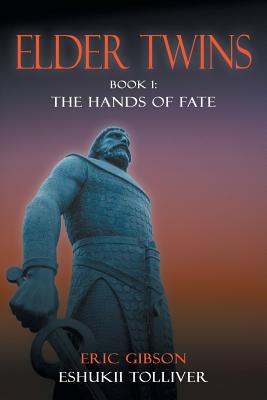 Bild des Verkufers fr Elder Twins: Book 1: The Hands of Fate (Paperback or Softback) zum Verkauf von BargainBookStores