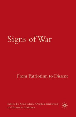 Seller image for Signs of War: From Patriotism to Dissent (Paperback or Softback) for sale by BargainBookStores