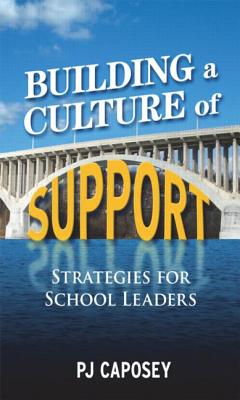 Imagen del vendedor de Building a Culture of Support: Strategies for School Leaders (Paperback or Softback) a la venta por BargainBookStores