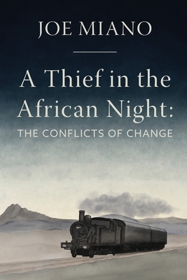 Immagine del venditore per A Thief in the African Night: The Conflicts of Change (Paperback or Softback) venduto da BargainBookStores